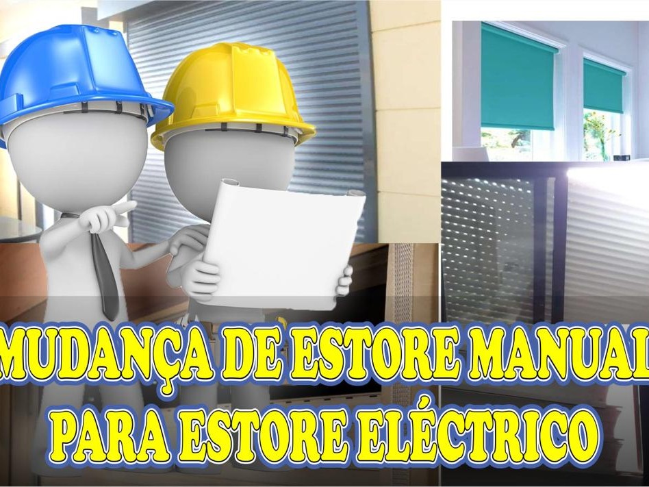 REPARAÇÃO DE ESTORE SINTRA VENDA INSTALAÇÃO SOB MÃO DE OBRA.